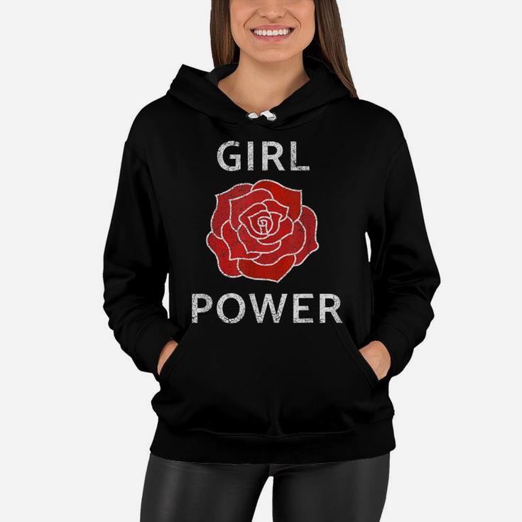 Girl Power Female Cute Rose Flower Feminist Female Equality Women Hoodie