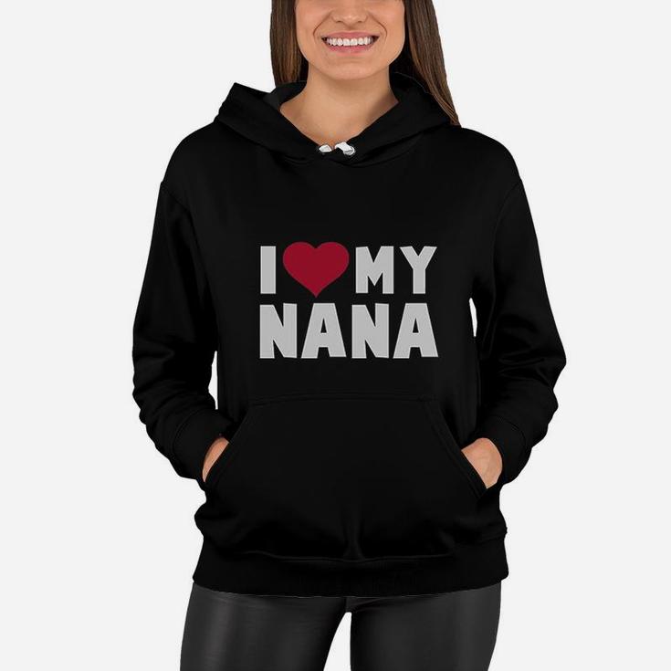 I Love Heart My Nana Childrens Kids Women Hoodie