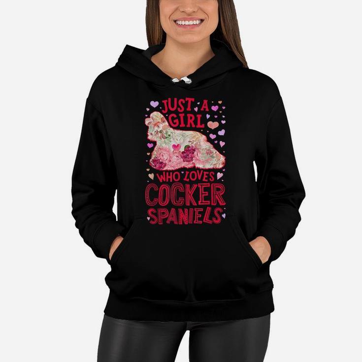 Just A Girl Who Loves Cocker Spaniels Dog Flower Floral Gift Women Hoodie