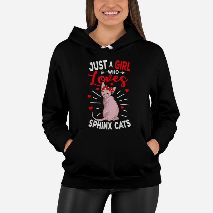 Just A Girl Who Loves Sphynx Cats Hairless Cat Lovers Gift Women Hoodie