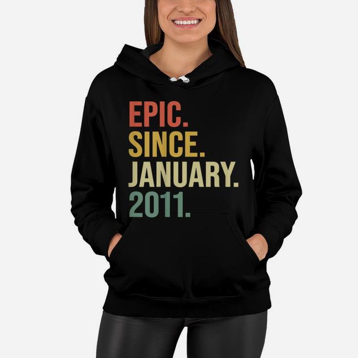Kids Epic Since January 2011, 9 Years Old, 9Th Birthday Gift Women Hoodie