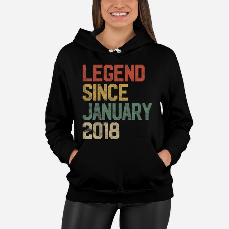 Kids Legend Since January 2018 3Rd Birthday Gift 3 Year Old Women Hoodie