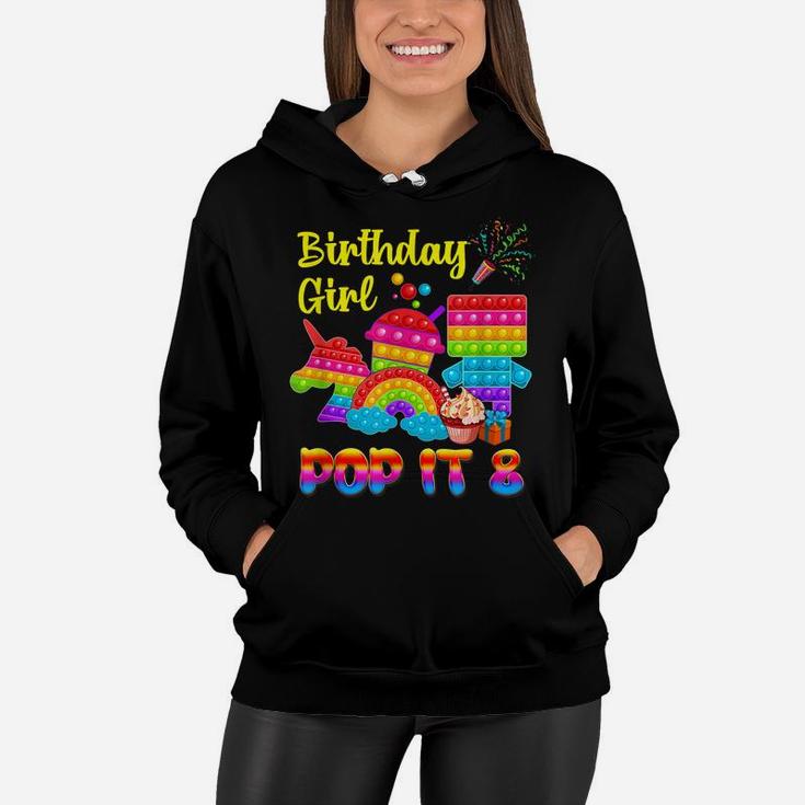 Pop It 8 Birthday Girl Pop Party Graphic Unicorn Gift Girls Women Hoodie