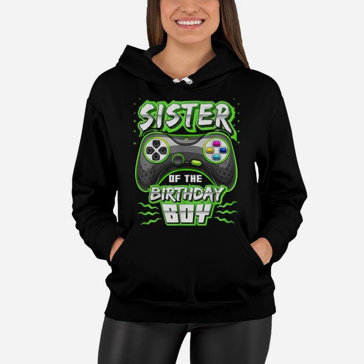 Sister Of The Birthday Boy Matching Video Gamer Party Women Hoodie
