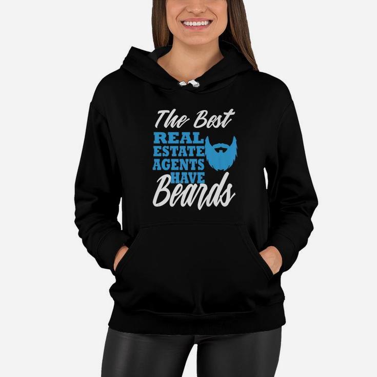 The Best Real Estate Agents Have Beard Funny Realtor Gift Women Hoodie