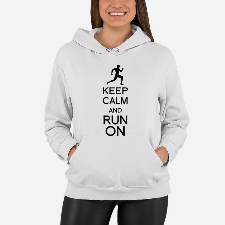Keep Calm And Run On Running Athlete Gift Women Hoodie