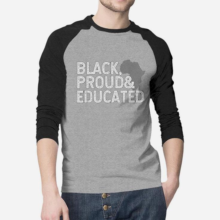 Black Proud Educated Black History Month Raglan Baseball Shirt
