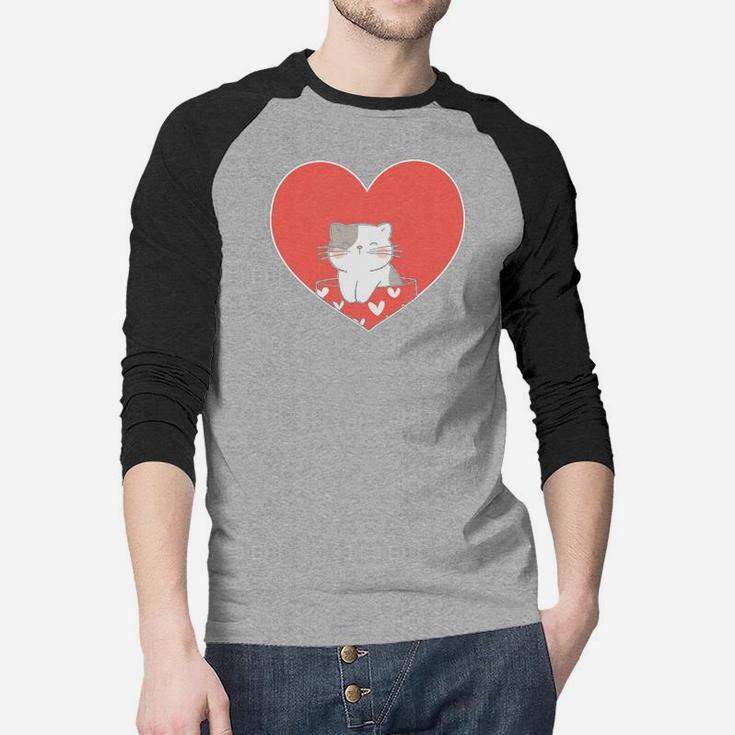 Cute Cat Love Heart Valentines Day Gift Happy Valentines Day Raglan Baseball Shirt