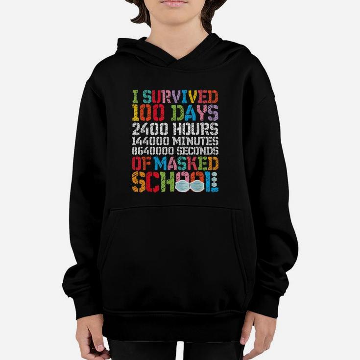 I Survived 100 Masked School Days Happy 100th Day Of School Youth Hoodie