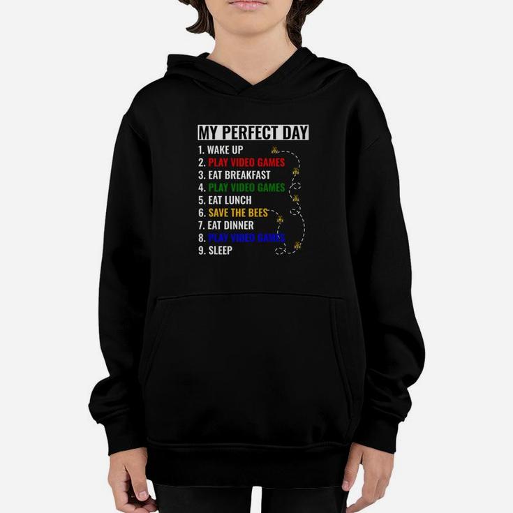 My Perfect Day Play Video Games And Save The Bees Youth Hoodie