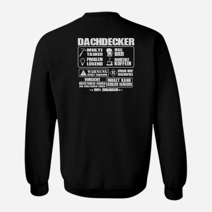 Dachdecker Spruch Sweatshirt, Berufsstolz Grafik für Herren