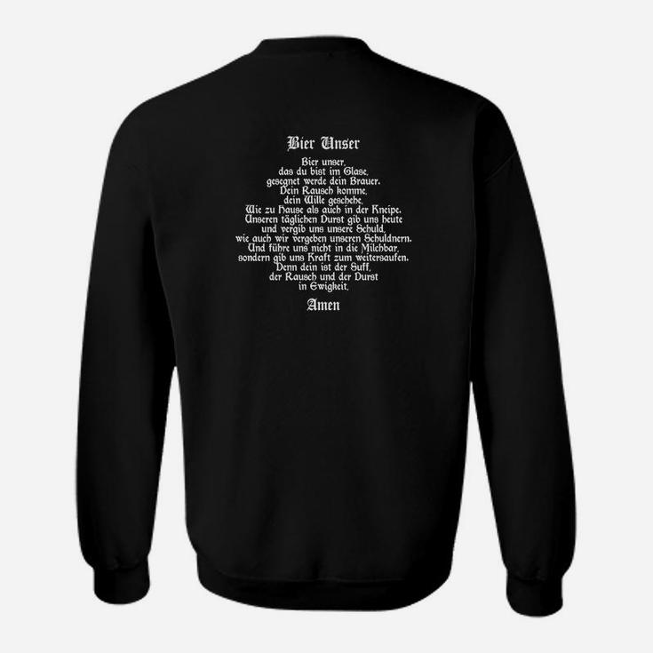 Schwarzes Sweatshirt Bier Unser Gebet - Humorvolles Tee für Bierliebhaber