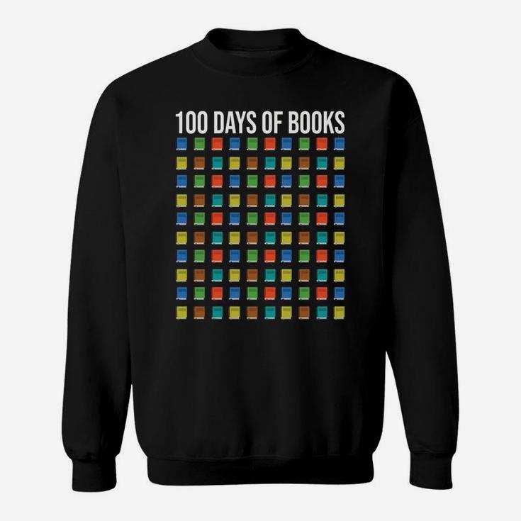 100 Days Of Books Happy 100Th Day Librarian Teacher Gift Sweatshirt