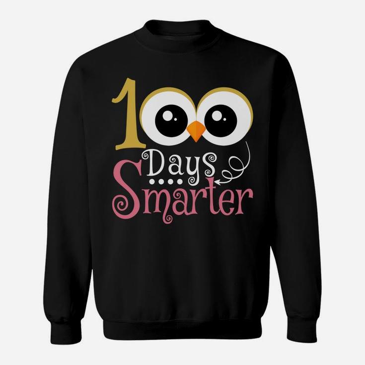 100 Days Smarter Owl Kids Girls Teachers 100Th Day Of School Sweatshirt Sweatshirt
