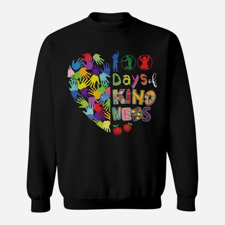 100Th Day Of School 100 Days Of Spreading Kindness Teacher Sweatshirt