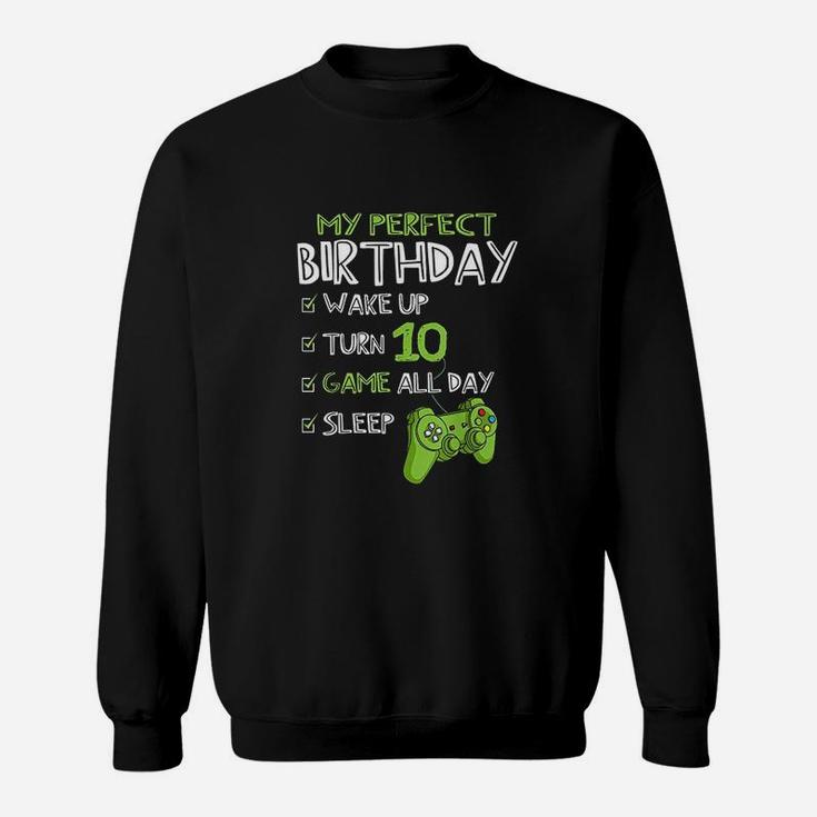 10Th Birthday Gaming 10 Years Old Perfect Gamer Sweatshirt