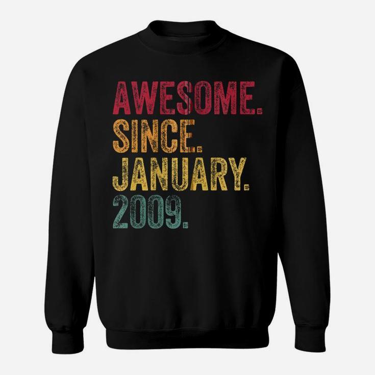 11Th Birthday Gift Awesome Since January 2009 11 Years Old Zip Hoodie Sweatshirt