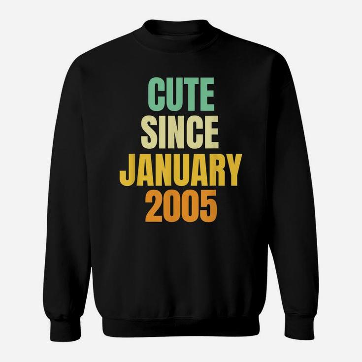16Th Birthday Gift | Cute Since January 2005 Sweatshirt