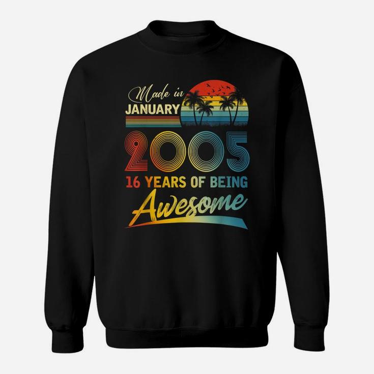 16Th Birthday Gift Vintage Retro January 2005 16 Years Old Sweatshirt
