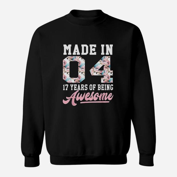 17 Year Old Girls Teens Gift For 17Th Birthday Born In 2004 Sweatshirt