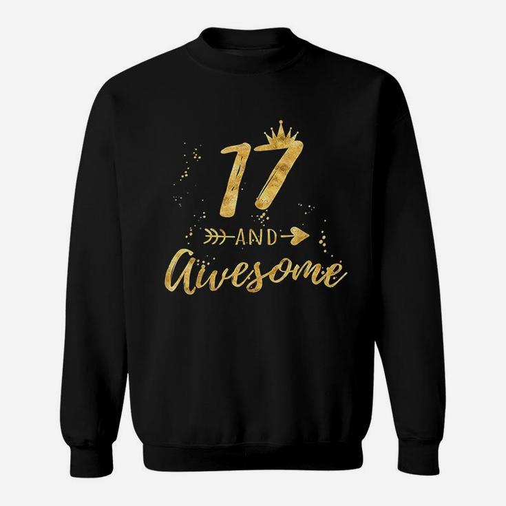 17Th Birthday For Teen Girl 17 And Awesome Gifts Sweatshirt