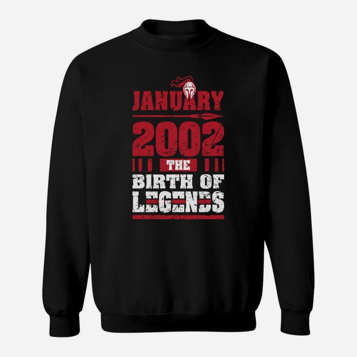 2002 The Birth Of Legends Fun Gift For 18 Yrs Years Old 18Th Sweatshirt Sweatshirt