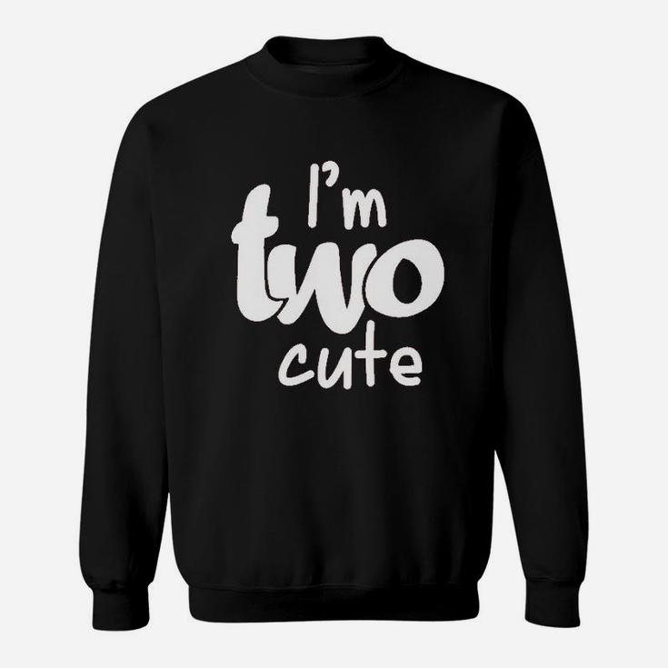 2Nd Birthday Outfits For Girls Im Two Cute Girl 2 Year Olds Second Sweatshirt