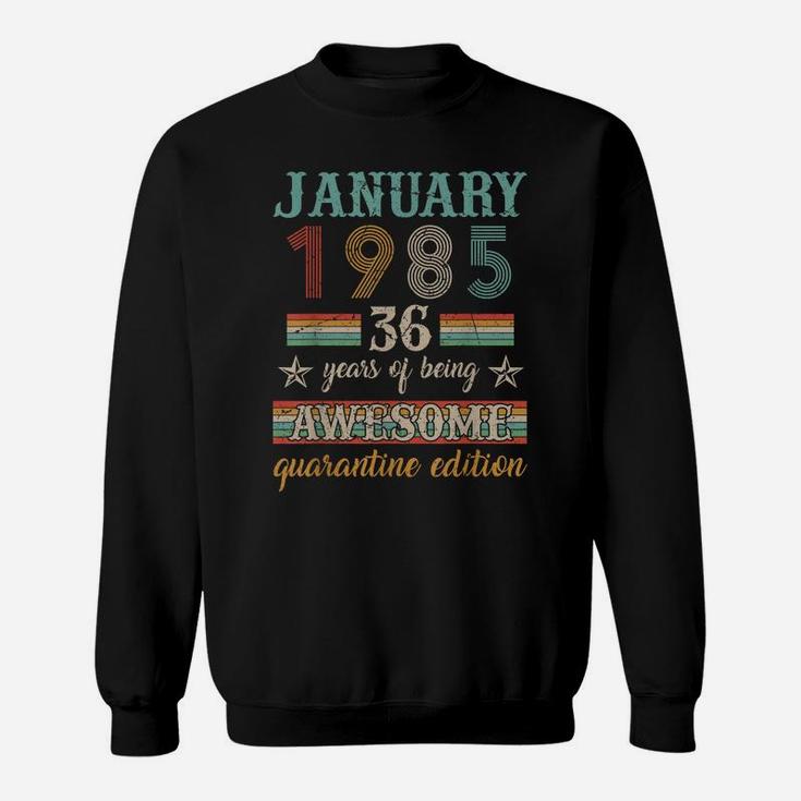 36Th Birthday Gift 36 Years Old Retro Vintage January 1985 Sweatshirt