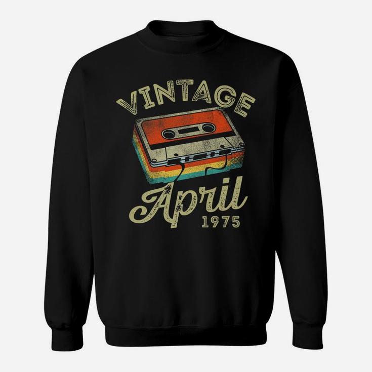 45 Year Old Vintage April 1975 Cassette Tape 45Th Birthday Sweatshirt