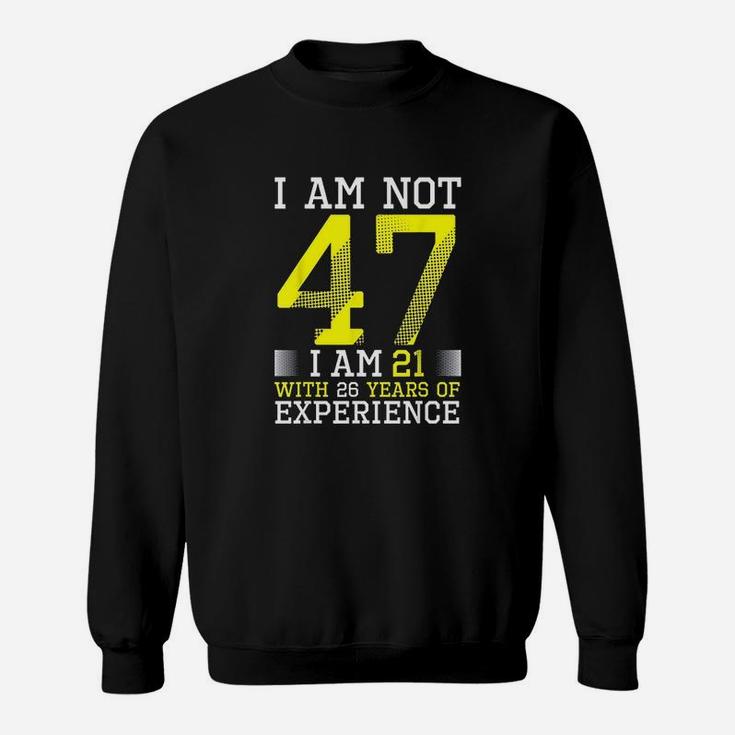 47Th Birthday Man Woman 47 Year Old Gift Sweatshirt