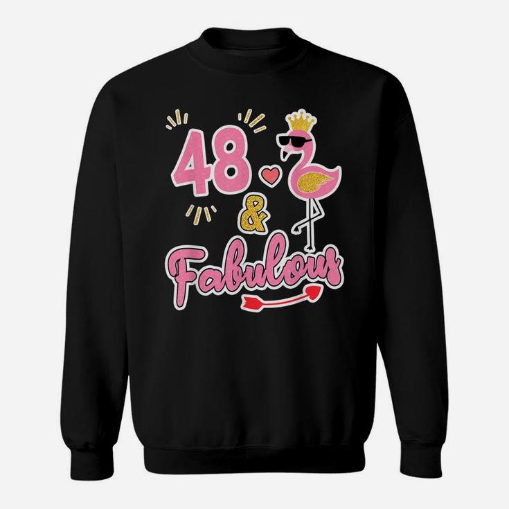 48 And Fabulous - 48 Years Old Gift - 48Th Birthday Sweatshirt