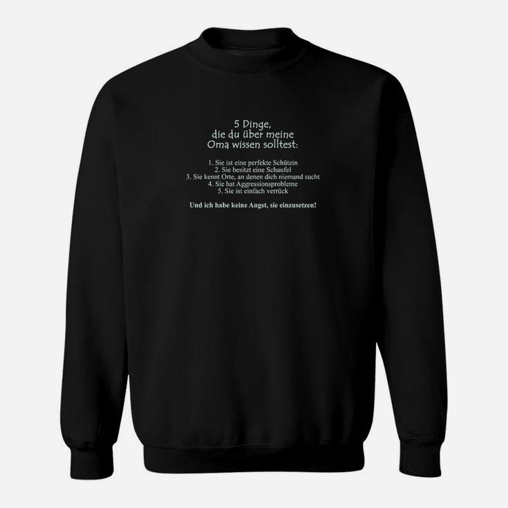 5 Dichter Die Du Über Mein Oma Sweatshirt