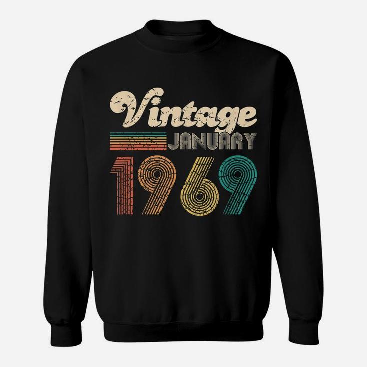 50Th Birthday Gift - Vintage January 1969  Women Men Sweatshirt