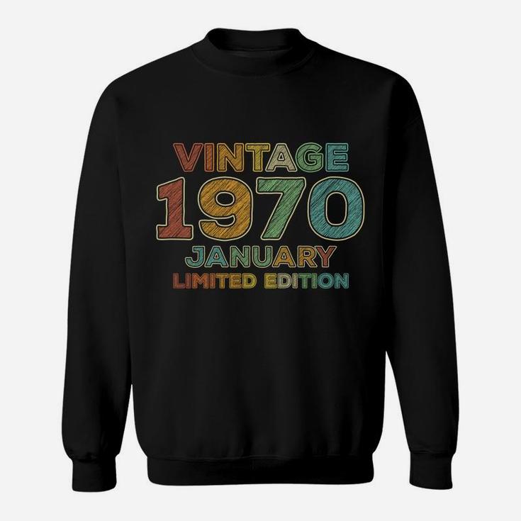 50Th Birthday Gift Vintage January 1970 Fifty Years Old Sweatshirt