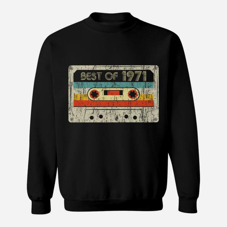 50Th Birthday Gifts Best Of 1971 Retro Cassette Tape Vintage Sweatshirt