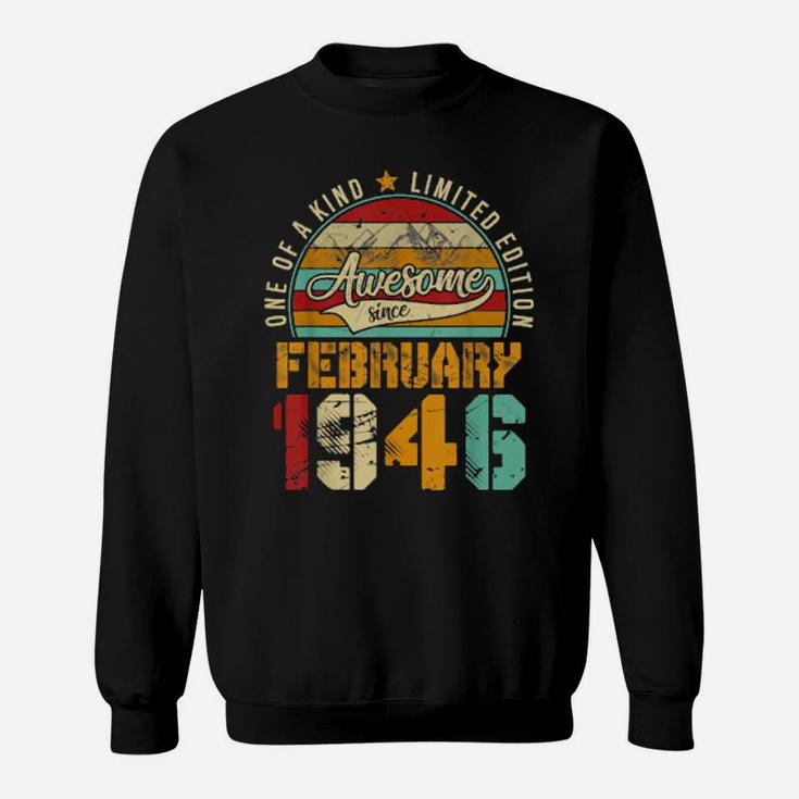75Th Birthday Distressed February 1946 75 Years Old Sweatshirt
