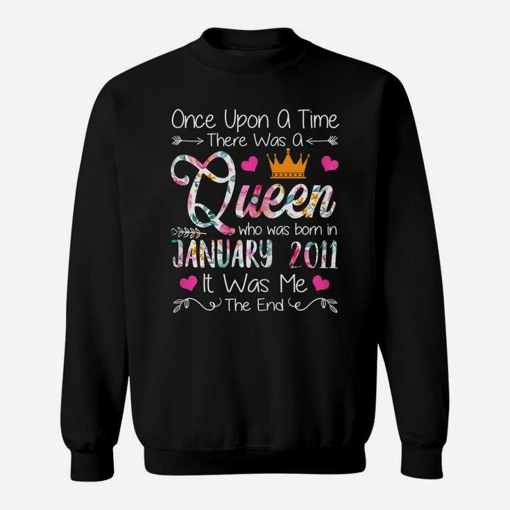 9 Year Old Birthday Girls 9Th Birthday Queen January 2011 Sweatshirt