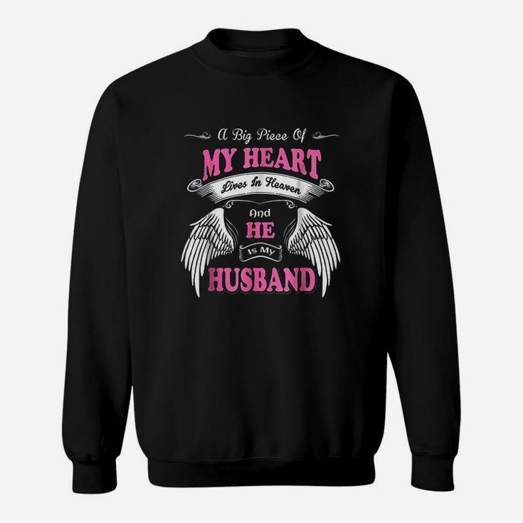A Big Piece Of My Heart Lives In Heaven He Is My Husband Sweatshirt
