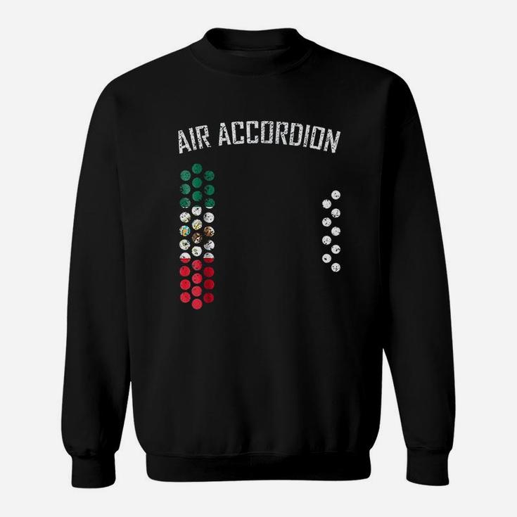 Air Accordion The Flag Of Mexico Sweatshirt