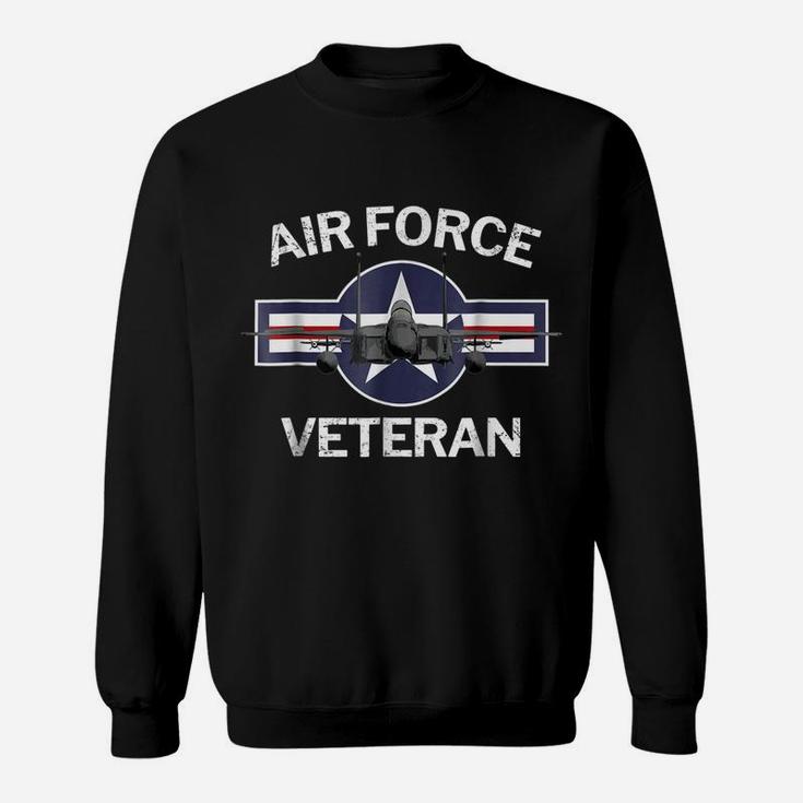 Air Force Veteran  With Vintage Roundel And F15 Jet Sweatshirt
