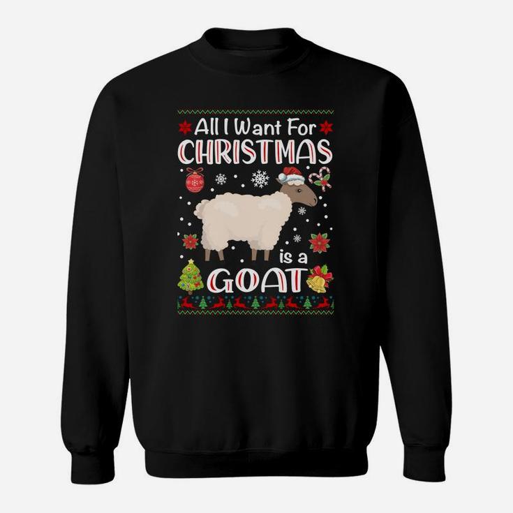 All I Want Is A Goat For Christmas Ugly Xmas Pajamas Sweatshirt Sweatshirt