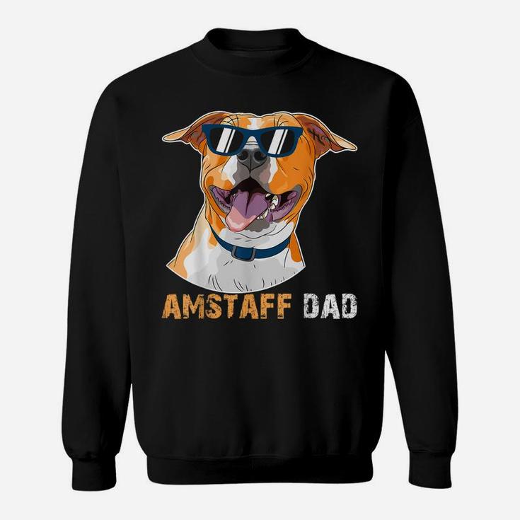 Amstaff Dad Shirt For Dog Lovers Father's Day  Tee Sweatshirt