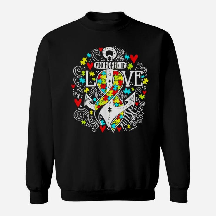 Anchored In Love Autism Awareness Pieces Puzzle Ribbon Sweatshirt