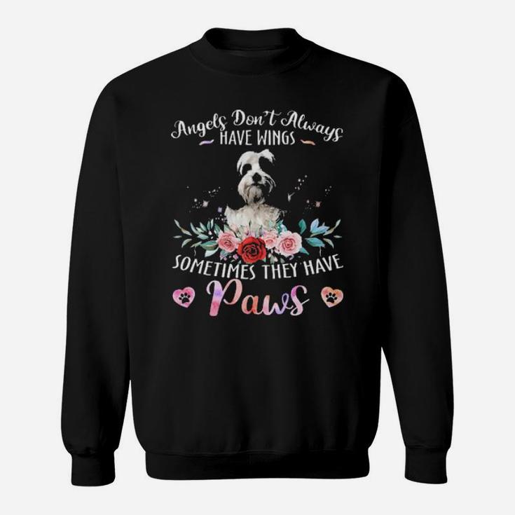 Angels Dont Always Have Wings Sometimes They Have Paws  Tibetan Terrier Sweatshirt