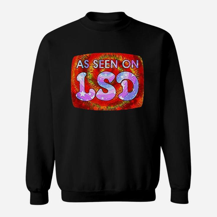 As Seen On Psychedelic Sweatshirt