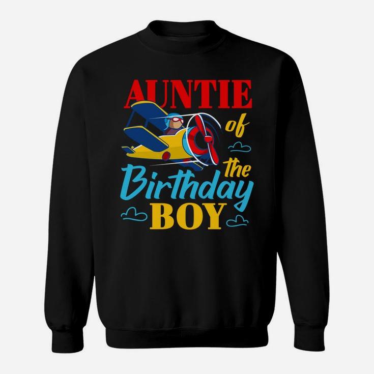 Auntie Of The Birthday Boy Kids Airplane Party Matching Gift Sweatshirt