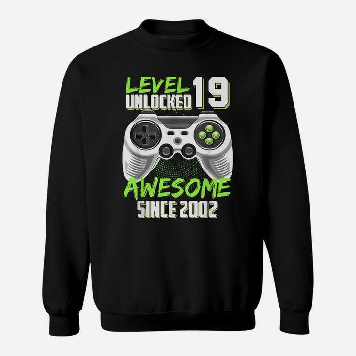 Awesome 2002 Level 19 Unlocked Video Game 19Th Birthday Gift Sweatshirt
