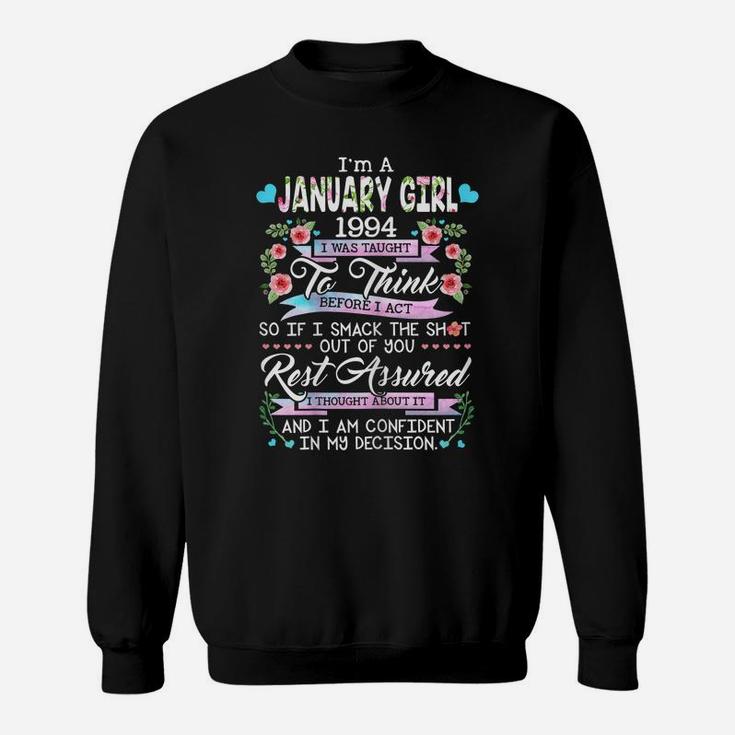 Awesome Since 1994 27Th Birthday I'm A January Girl 1994 Sweatshirt