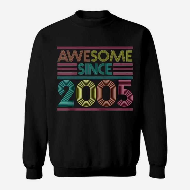 Awesome Since 2005 16Th Birthday Gifts 16 Years Old Raglan Baseball Tee Sweatshirt