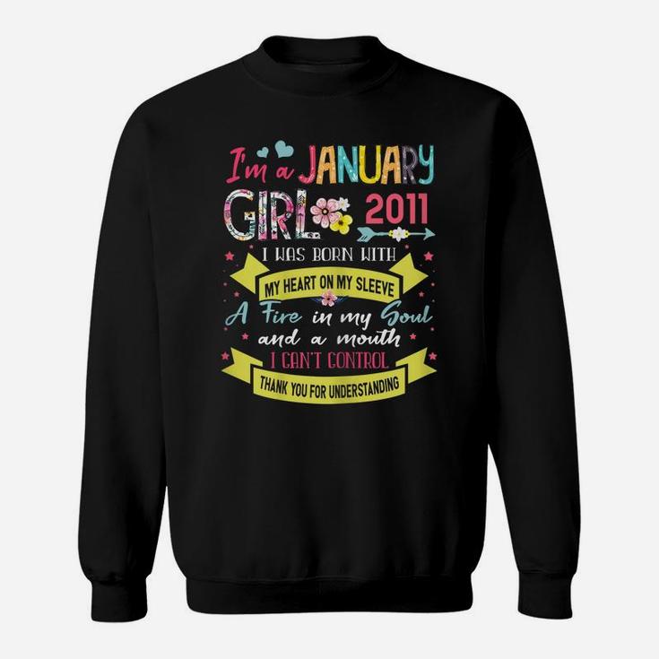 Awesome Since 2011 10Th Birthday I'm A January Girl 2011 Sweatshirt